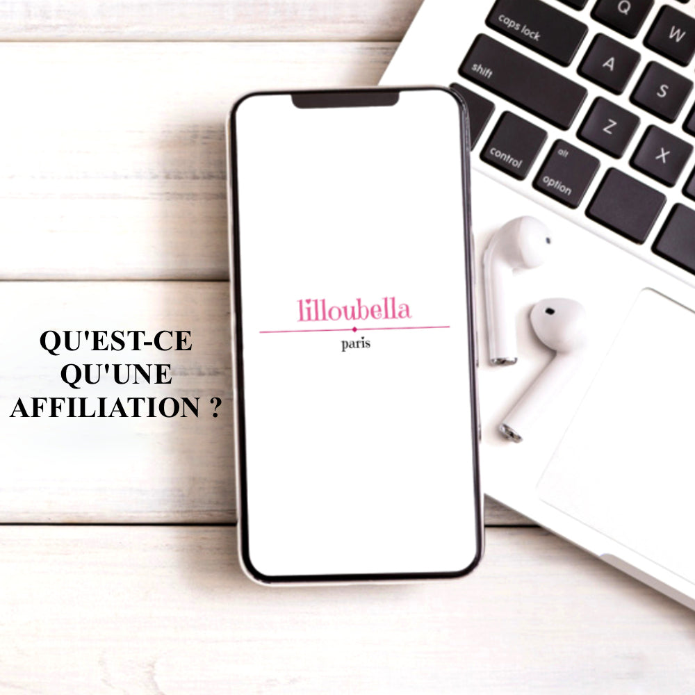 Qu'est-ce qu'une affiliation ? Tous savoir en 2 minutes.