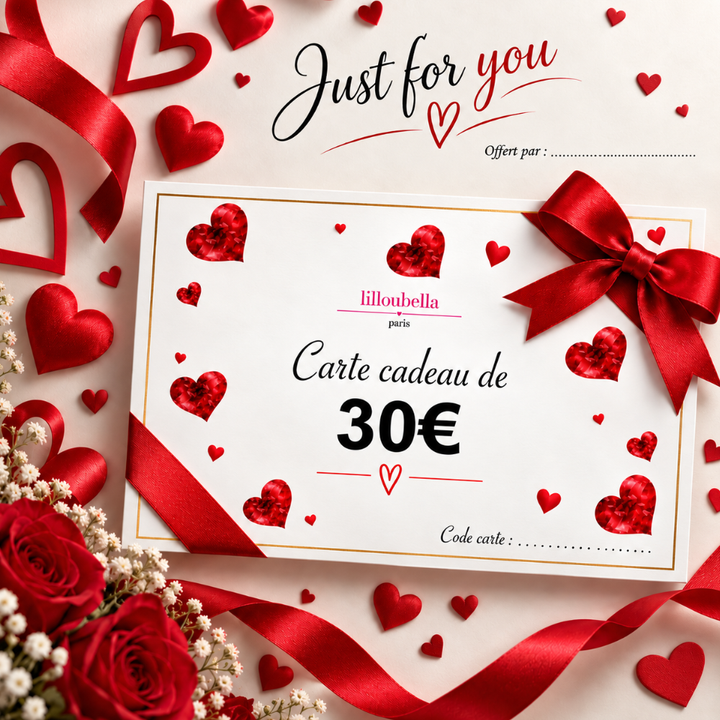 Lilloubella Paris Cartes cadeaux Just for you Cartes cadeaux de 30€