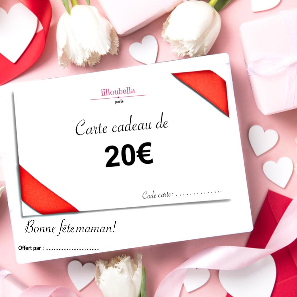 lilloubella cartes cadeaux Fête des mères Cartes cadeaux de 20 €