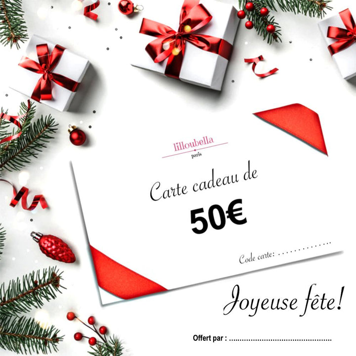lilloubella cartes cadeaux Joyeuse fête Cartes cadeaux de 50 €