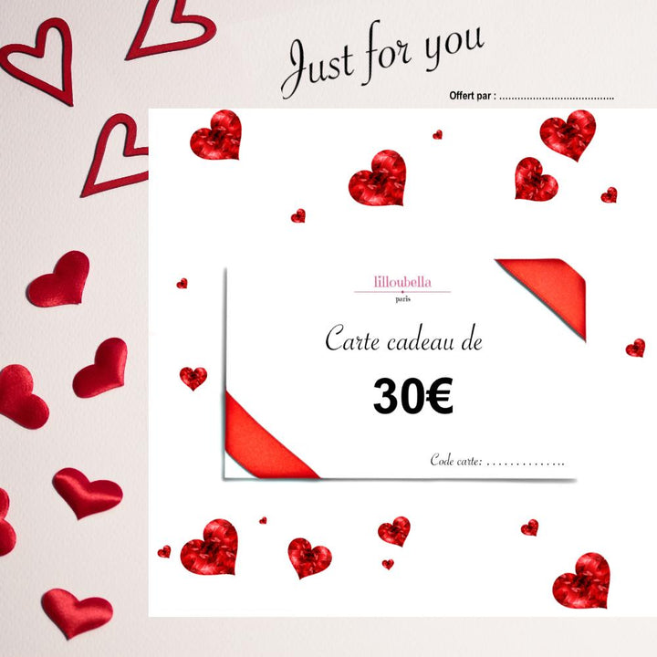 lilloubella cartes cadeaux Just for you Cartes cadeaux de 30 €